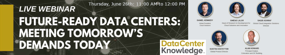 Future-Ready Data Centers: Meeting Tomorrow's Demands Today (June 26th)