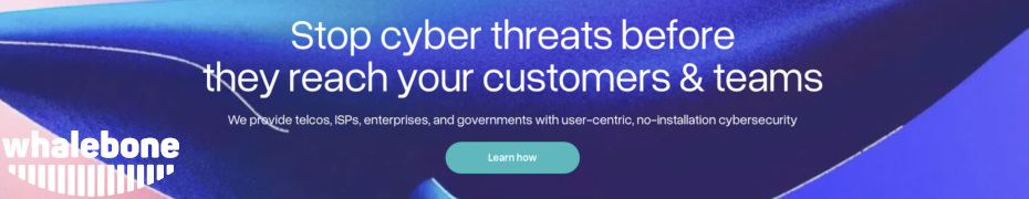 Whalebone: Comprehensive digital life protection