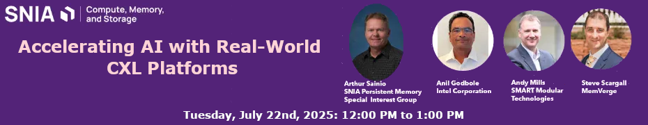 Accelerating AI with Real-World CXL Platforms (July 22nd)