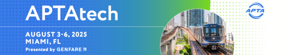 2025 APTAtech - Transportation Technology Conference (Aug. 3 to 6th)