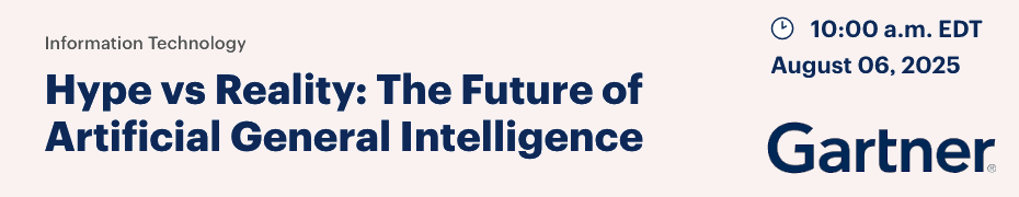 Hype vs Reality: The Future of Artificial General Intelligence (Aug. 6th)