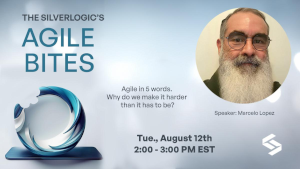 Agile Bites- Agile in 5 Words: Why Do We Make It Harder Than It Has to Be?