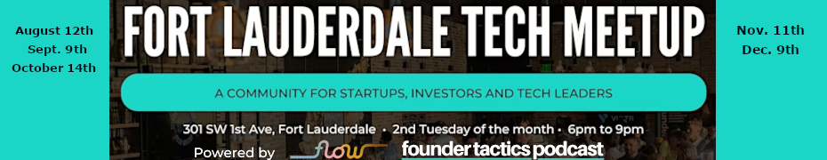Fort Lauderdale Tech Meetup - FTL Tech Meetup (Sept. 9th)