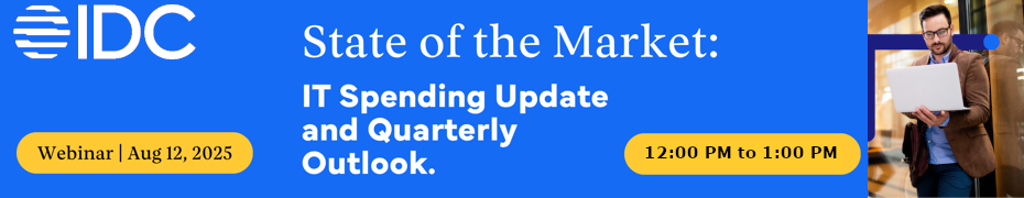 State of the Market: IT Spending Update and Quarterly Outlook (Aug. 12th)