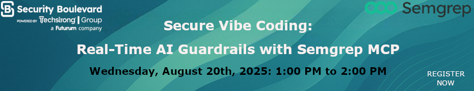 Secure Vibe Coding: Real-Time AI Guardrails with Semgrep MCP (Aug. 20th)