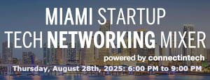 Tech Mixer Miami