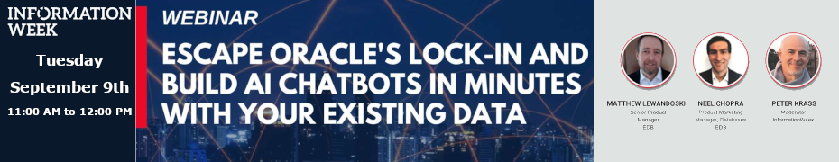 Escape Oracle's Lock-In and Build AI Chatbots in Minutes With Your Existing Data (Sept. 9th)