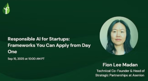 Responsible AI for Startups: Frameworks You Can Apply from Day One