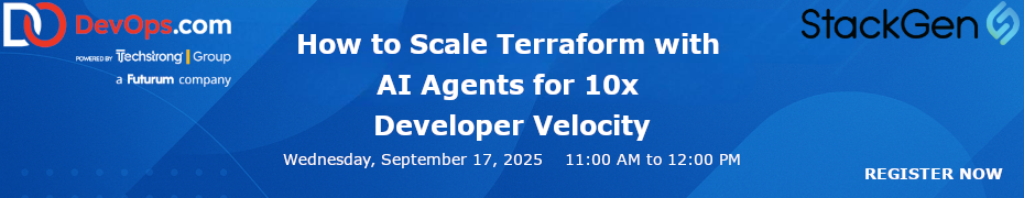 How to Scale Terraform with AI Agents for 10x Developer Velocity (Sept. 17th)