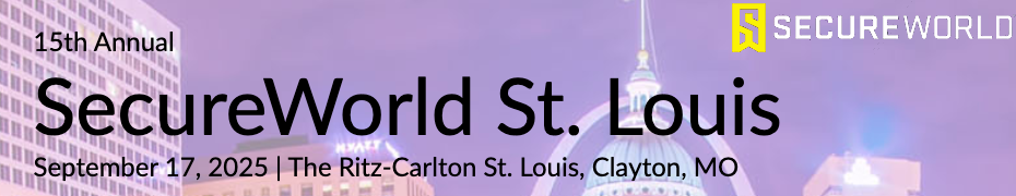 SecureWorld St. Louis (Sept. 17th to Sept. 18th)