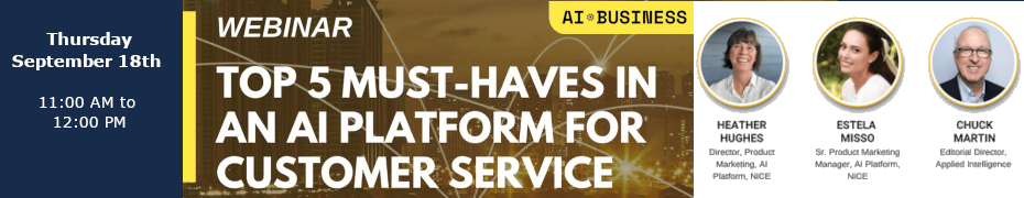 Top 5 Must-Haves In An AI Platform for Customer Service (Sept. 18th)