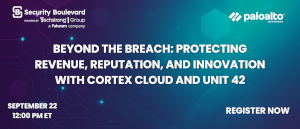 Beyond the Breach: Protecting Revenue, Reputation, and Innovation With Cortex Cloud and Unit 42 (Sept. 22nd)
