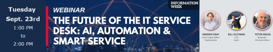 The Future of the IT Service Desk: AI, Automation & Smart Service (Sept. 23rd)