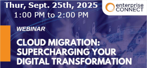 Cloud Migration: Supercharging Your Digital Transformation (Sept. 25th)
