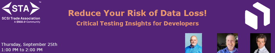 Reduce Your Risk of Data Loss! "Critical Testing Insights for Developers"  (Sept. 25th)