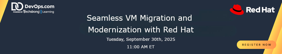 Seamless VM Migration and modernization with Red Hat (Sept. 30th)