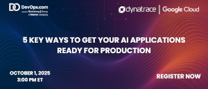 5 Key Ways to get your AI Applications Ready for Production (Oct. 1st)