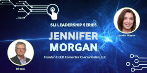 SLI Leadership Series - Jennifer Morgan - Connective Communication (Oct. 1st)