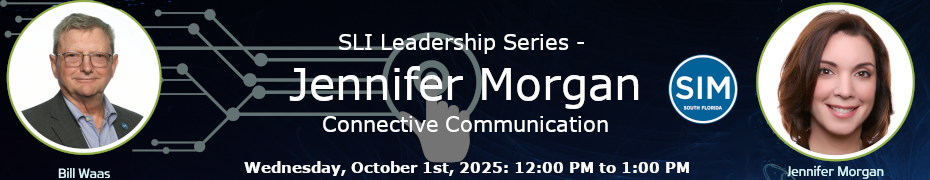 SLI Leadership Series - Jennifer Morgan - Connective Communication (Oct. 1st)