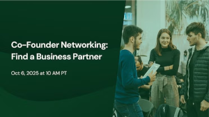 Co-Founder Networking: Find a Business Partner