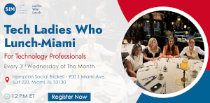 Tech Ladies Who Lunch - Miami