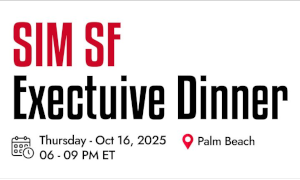 SIM SF Executive Dinner - Palm Beach (Oct. 16th)