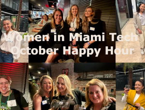 Women in Miami Tech October Happy Hour (Oct. 21st)