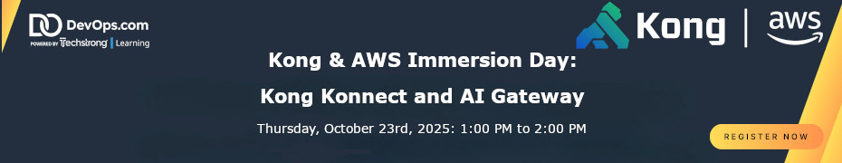 Kong & AWS Immersion Day: Kong Konnect and AI Gateway (Oct. 23rd)