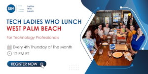 Tech Ladies Who Lunch - West Palm Beach	(Oct. 23rd)