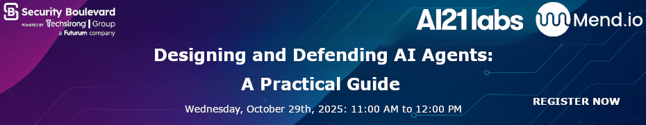 Designing and Defending AI Agents: A Practical Guide (Oct. 29th)