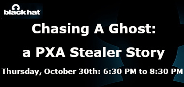Chasing A Ghost: a PXA Stealer Story (Oct. 30th)
