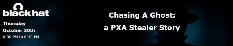 Chasing A Ghost: a PXA Stealer Story (Oct. 30th)