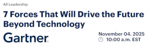 7 Forces That Will Drive the Future Beyond Technology (Nov. 4th)