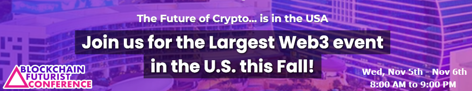 Blockchain Futurist Conference (Nov. 5-6th)