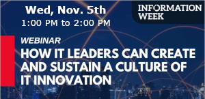 How IT Leaders Can Create and Sustain a Culture of IT Innovation