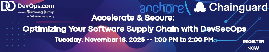 Accelerate & Secure: Optimizing Your Software Supply Chain with DevSecOp (Nov. 18th)
