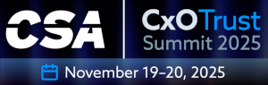 CSA's Virtual CxO Trust Summit (Nov. 19th to 20th)