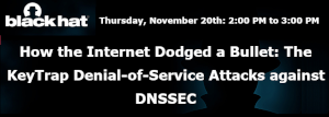 How the Internet Dodged a Bullet: The KeyTrap Denial-of-Service Attacks against DNSSEC (Nov. 20th)