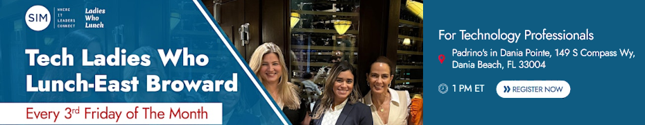 Tech Ladies Who Lunch - East Broward (Nov. 21st)