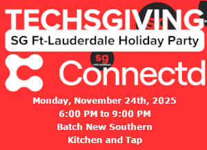Startup Grind Fort Lauderdale Techsgiving Holiday Party (Nov. 24th)