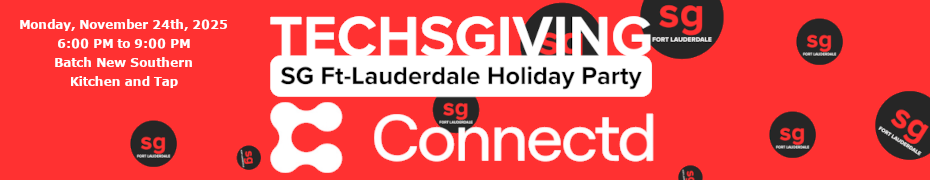 Startup Grind Fort Lauderdale Techsgiving Holiday Party (Nov. 24th)