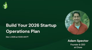 How to Build Your 2026 Startup Operations Plan (Dec. 1st)