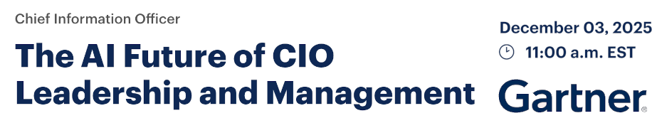 The AI Future of CIO Leadership and Management (Dec. 3rd)