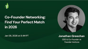 Co-Founder Networking: Find Your Perfect Match in 2026 (Jan 6th)