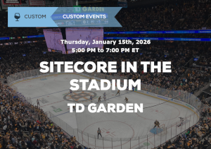 TechTalk: Sitecore In The Stadium - Boston, MA (Jan. 15th)