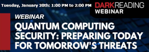 Quantum Computing Security: Preparing Today for Tomorrow's Threats (Jan. 20th)