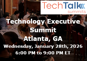 TechTalk: Technology Executive Summit - Atlanta, GA (Jan. 28th)