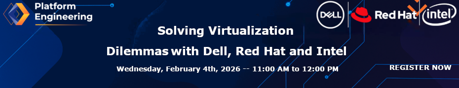 Solving Virtualization Dilemmas with Dell, Red Hat and Intel (Feb. 4th)