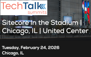 TechTalk: Sitecore in the Stadium - Chicago, IL - United Center (Feb. 24th)