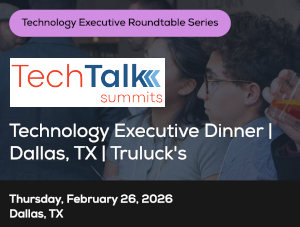 Technology Executive Dinner - Dallas, TX - Truluck's (Feb. 26th)